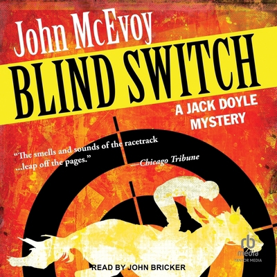 Blind Switch: A Jack Doyle Mystery B0FLJHKG3H Book Cover