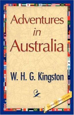 Adventures in Australia 142184768X Book Cover