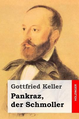 Pankraz, der Schmoller [German] 1499397135 Book Cover