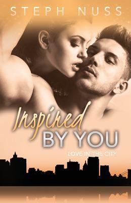 Inspired By You (Love in the City Book 6) 1718615515 Book Cover
