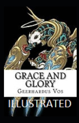 Paperback Grace and Glory Illustrated Book