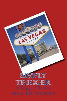 Simply Trigger 1496146077 Book Cover