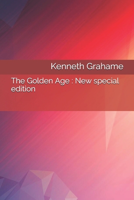 The Golden Age: New special edition B08BVY16CJ Book Cover