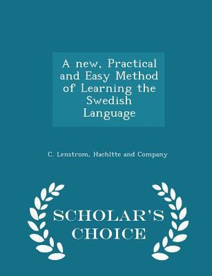 A New, Practical and Easy Method of Learning th... 1297464761 Book Cover
