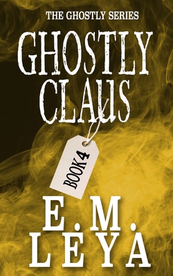Ghostly Claus B0CH2BSRTJ Book Cover