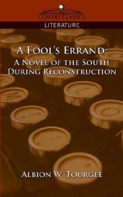 A Fool's Errand: A Novel of the South During Re... B0082OLKPK Book Cover