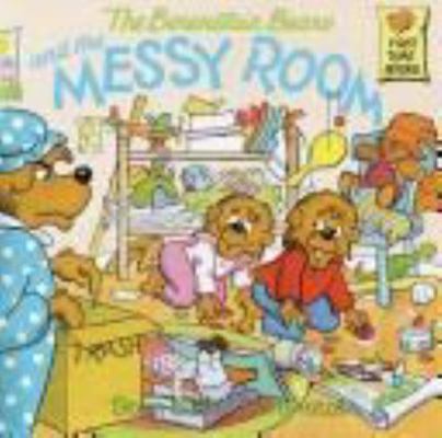 The Berenstain Bears and the Messy Room 0394956397 Book Cover