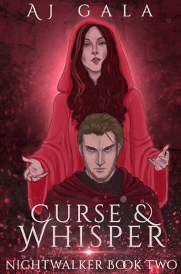 Nightwalker: Curse and Whisper 1734850701 Book Cover