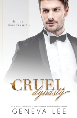 Cruel Dynasty 1945163623 Book Cover