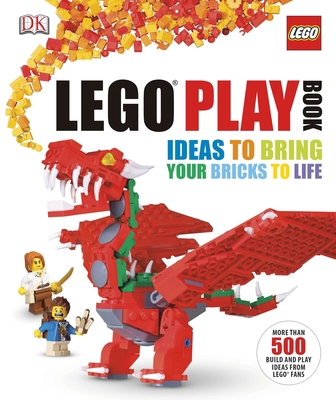 Lego Play Book: Ideas to Bring Your Bricks to Life 1465414126 Book Cover