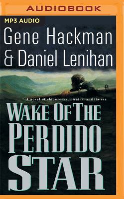 Wake of the Perdido Star 1536626953 Book Cover