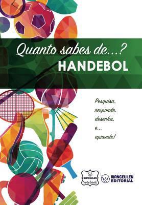 Quanto Sabes De... Handebol [Portuguese] 1981632190 Book Cover