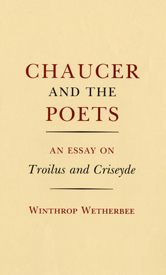 Chaucer and the Poets 0801416841 Book Cover