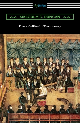 Duncan's Ritual of Freemasonry 1420965913 Book Cover