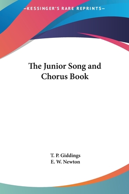 The Junior Song and Chorus Book 1161497722 Book Cover