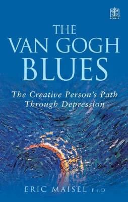 The Van Gogh Blues : The Creative Person's Path... 1405020989 Book Cover