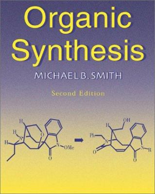 Organic Synthesis 007048242X Book Cover