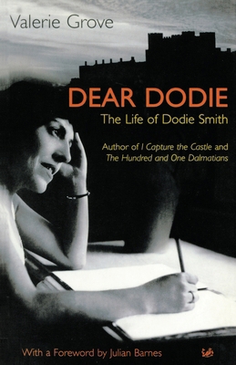 Dear Dodie: The Life of Dodie Smith 1845951735 Book Cover