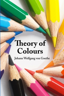 Theory of Colours 132992987X Book Cover