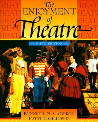 The Enjoyment of the Theatre 0205295908 Book Cover