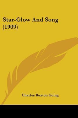 Star-Glow And Song (1909) 1104308703 Book Cover