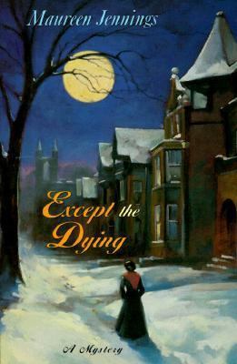 Except the Dying 0312168292 Book Cover