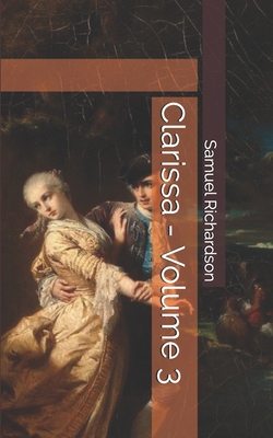 Clarissa - Volume 3 1697847994 Book Cover