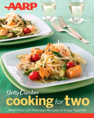 Aarp/Betty Crocker Cooking for Two 1118235975 Book Cover