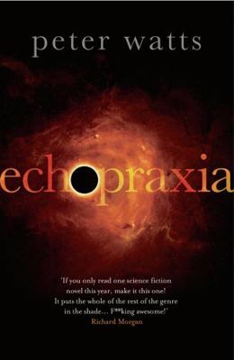 Echopraxia (Firefall) 1784080489 Book Cover