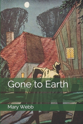 Gone to Earth 1692907530 Book Cover