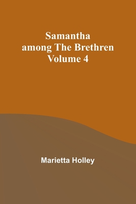 Samantha among the Brethren Volume 4 9357728511 Book Cover