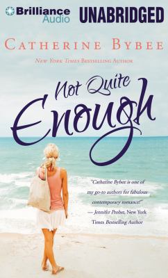 Not Quite Enough (Not Quite, 3) 1480544442 Book Cover