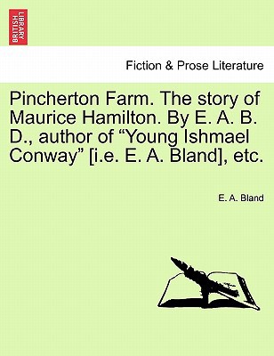 Pincherton Farm. the Story of Maurice Hamilton.... 1241200009 Book Cover