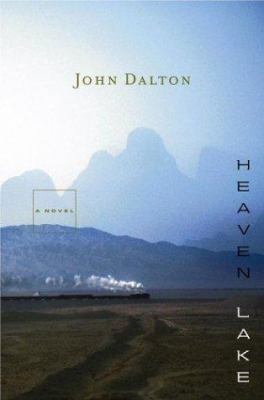 Heaven Lake: A Novel 0743246349 Book Cover
