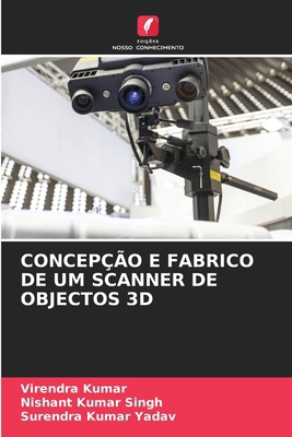 Concepção E Fabrico de Um Scanner de Objectos 3D [Portuguese] 6207504925 Book Cover