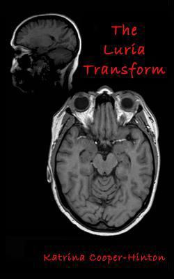The Luria Transform 1477611126 Book Cover