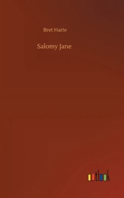 Salomy Jane 3752362766 Book Cover