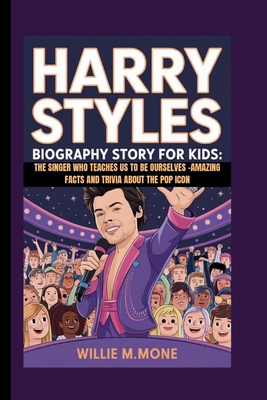 Harry Styles Biography Story for Kids: The Sing...            Book Cover