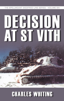 Decision at St Vith: Volume 6 1862273987 Book Cover