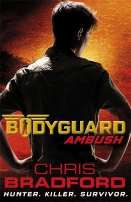 Bodyguard: Ambush (Book 3) B01NAPFJ1T Book Cover