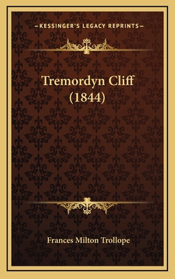 Tremordyn Cliff (1844) 1167305248 Book Cover