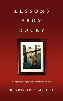 Lessons from Rocky: A Legacy of Insight, Love, ... 1478103531 Book Cover