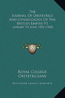 The Journal Of Obstetrics And Gynaecology Of Th... 1169369944 Book Cover