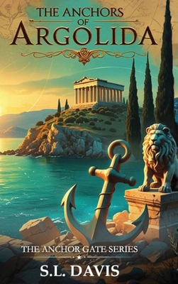 The Anchors of Argolida B0GG19653T Book Cover