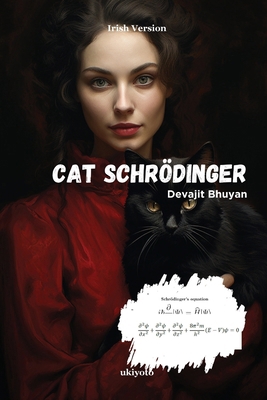 Schrodinger's Cat Irish Version [Irish] B0CRXPG3RH Book Cover