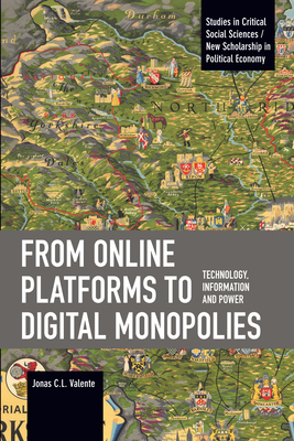 From Online Platforms to Digital Monopolies: Te... 1642597929 Book Cover