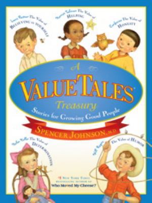 A Valuetales Treasury: Stories for Growing Good... 1416998381 Book Cover