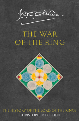 The War of the Ring (The History of Middle-eart... 0261102230 Book Cover