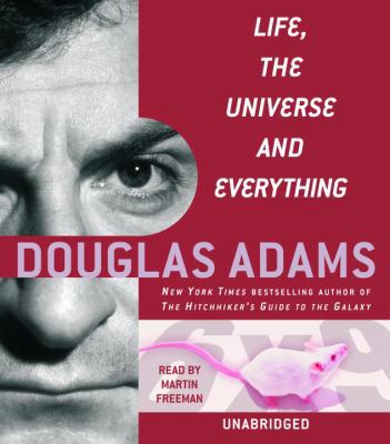 Life, the Universe and Everything 0739332090 Book Cover