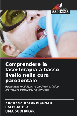 Comprendere la laserterapia a basso livello nel... [Italian] 6209493246 Book Cover